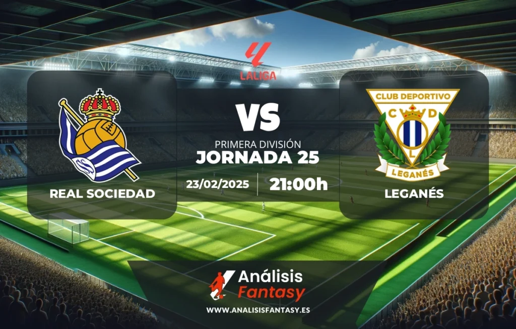 Posible alineación Real Sociedad - Leganés - Jornada 25 de LaLiga (23/02/2025)