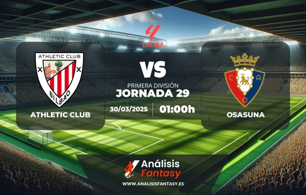 Posible alineación Athletic Club - Osasuna - Jornada 29 de LaLiga (30/03/2025)