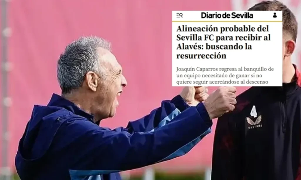Caparrós y su XI Ideal: La Jugada de Diario de Sevilla